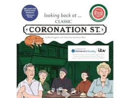 Livro looking back at... Classic Coronation Street de Singleton e Matt (Inglês)