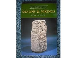Livro Saxons and Vikings de David A Hinton (Inglês)