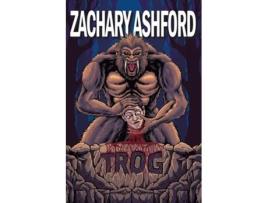 Livro Trog de Zachary Ashford (Inglês)