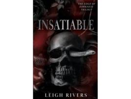 Livro Insatiable (The Edge of Darkness de Leigh Rivers (Inglês)