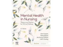 Livro Mental Health in Nursing de Kim Foster Rn Dipappsc Bn Ma Phd Cf Facmhn, Peta Marks Rn Cmhn Bn Mph Mcft Facmhnrn et al. (Inglês)
