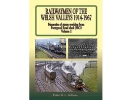 Livro Railwaymen of the Welsh Valleys Vol 2 de Phil Williams (Inglês - Capa Dura)