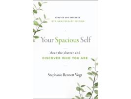 Livro Your Spacious Self- Updated amp Expanded 10th Anniversary Edition de Stephanie Bennett Vogt (Inglês)