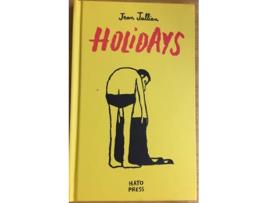 Livro Holidays - Jean Jullien de Jean Jullien (Inglês - Capa Dura)