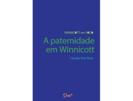 Livro A Paternidade Em Winnicott de Claudia Dias Rosa (Português)