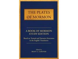 Livro The Plates of Mormon A Book of Mormon Study Edition Based on Textual and Narrative Structures in the English Translation de Mormon (Inglês)