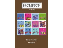 Livro Brompton Bicycle de David Henshaw (Inglês)