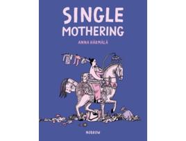 Livro Single Mothering de Anna Härmälä (Inglês)