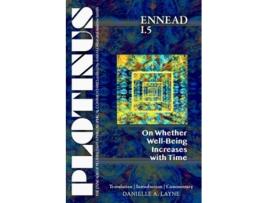 Livro PLOTINUS Ennead I.5 On Whether Well-Being Increases with Time de Danielle A Layne (Inglês)