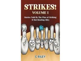 Livro Strikes! - Volume I de C Riley (Inglês - Capa Dura)