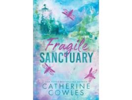 Livro Fragile Sanctuary A Sparrow Falls Special Edition de Catherine Cowles (Inglês)