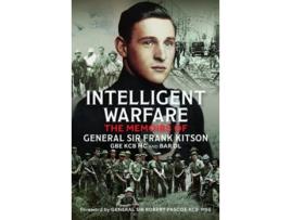 Livro Intelligent Warfare de General Sir Frank Kitson GBE KCB MC and Bar DL (Inglês - Capa Dura)