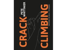 Livro Crack Climbing de Pete Whittaker (Inglês)