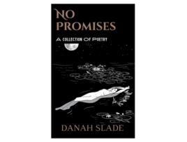 Livro No Promises de Danah Slade (Inglês)