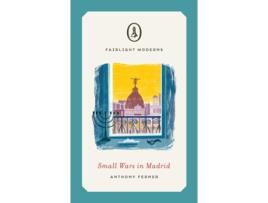 Livro Small Wars in Madrid de Anthony Ferner (Inglês)
