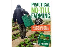 Livro Practical No-Till Farming de Andrew Mefferd (Inglês)