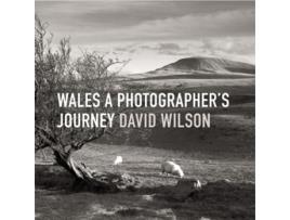 Livro Wales - A Photographers Journey de David Wilson (Inglês - Capa Dura)