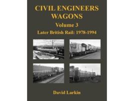 Livro Civil Engineers Wagons Volume 3 de David Larkin (Inglês)