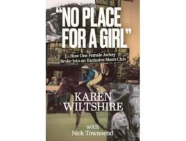 Livro No Place for a Girl de Wiltshire e Karen (Inglês)