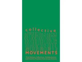 Livro Collective Movements de Buuren, Kate Ten et al. (Inglês)