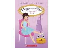Livro If the Shoe Fits de Sarah Mlynowski (Inglês)