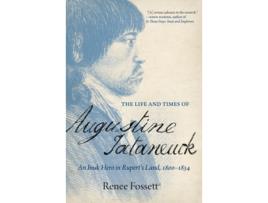 Livro The Life and Times of Augustine Tataneuck de Renee Fossett (Inglês)