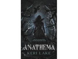 Livro Anathema de Keri Lake (Inglês - Capa Dura)