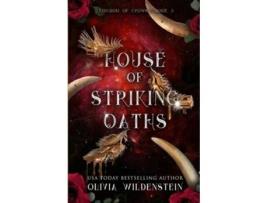 Livro House of Striking Oaths de Olivia Wildenstein (Inglês)