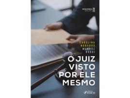 Livro O Juiz Visto Por Ele Mesmo de Carolina Nabarro Munhoz Rossi (Português)