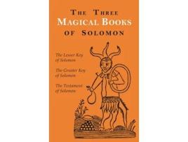 Livro The Three Magical Books of Solomon de Aleister Crowley, S L Macgregor Mathers et al. (Inglês - Capa Dura)