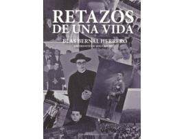 Livro Retazos De Una Vida de Bernal Herrero, Blas