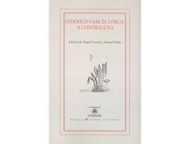Livro Federico Garcia Lorca A Contraluna de Vários Autores