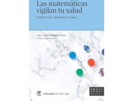 Livro Las Matemáticas Vigilan Tu Salud