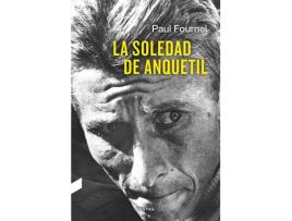 Livro La Soledad De Anquetil