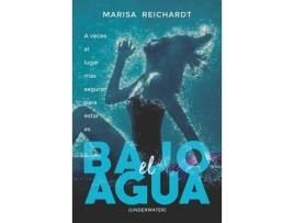 Livro Bajo El Agua de Marisa Reichardt (Espanhol)