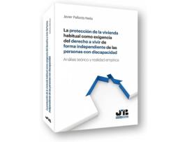 Livro Protección Vivienda Habitual Exigencia Derecho A Vivir de Javier Pallares Neila