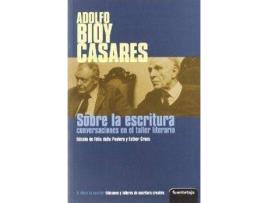 Livro Adolfo Bioy Casares Sobre Escritura de Adolfo Bioy Casares (Espanhol)