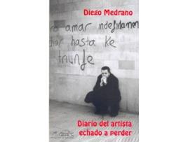 Livro Diario Del Artista Echado A Perder.