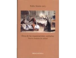 Livro Ética De Las Organizaciones Sanitarias