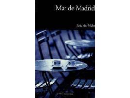 Livro Mar De Madrid de Joao De Melo