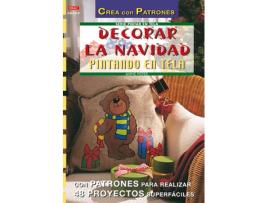 Livro Serie Pintar En Tela Nº 2. Decorar La Navidad Pintando En Tela de Pieper, Anne