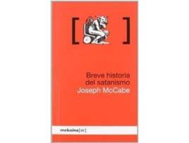 Livro Breve Historia Del Satanismo de Joséh Mccabe