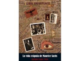 Livro Vida Crápula De Maurice Sachs, La de Enrique López Viejo (Espanhol)