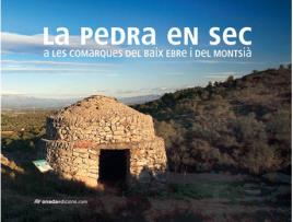 Livro Pedra En Sec A Les Comarques Del Baix Ebre I Montsia de Vários Autores