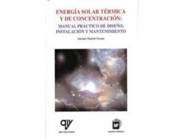 Livro Energia Solar Termica Y De Concentracion: Manual Practico de Antonio Madrid Vicente (Espanhol)
