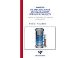 Livro Manual Instalaciones Calefaccion Por Agua Caliente de Martin Sanchez (Espanhol)