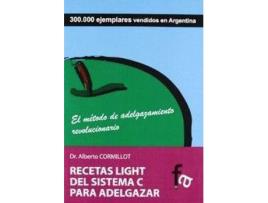 Livro Recetas Light Del Sistema C Para Adelgazar de Alberto Cormillot (Espanhol)