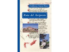 Livro Ruta Del Arcipreste de Guillermo García PÉrez
