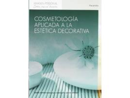 Livro Cosmetología Aplicada A La Estetica Decorativa de Enriqueta García Miranda (Espanhol)