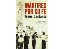 Livro Mártires Por Su Fe de Jesús Bastante Liébana